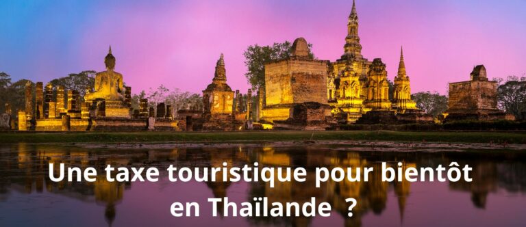 Thaïlande : une taxe touristique devrait être mise en place