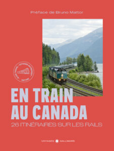 En train au Canada, édité chez Voyages Gallimard