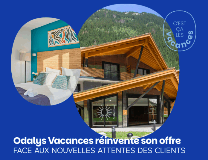 Résidences, appart-hôtels et hôtels: Odalys Vacances diversifie son offre Résidences, appart-hôtels et hôtels: Odalys Vacances diversifie son offre